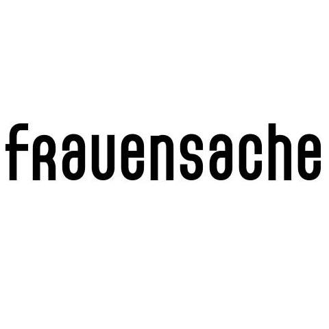 frauensache - frauensache